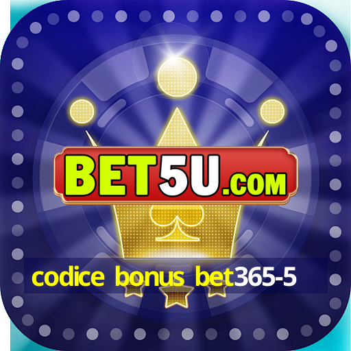 codice bonus bet365